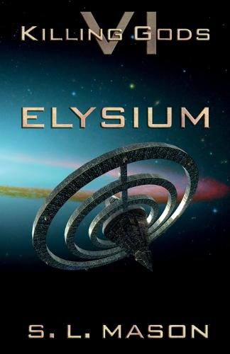 Elysium: An Alternate History Space Opera of Greek Mythology.