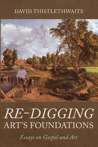 Cover image for Re-Digging Art's Foundations