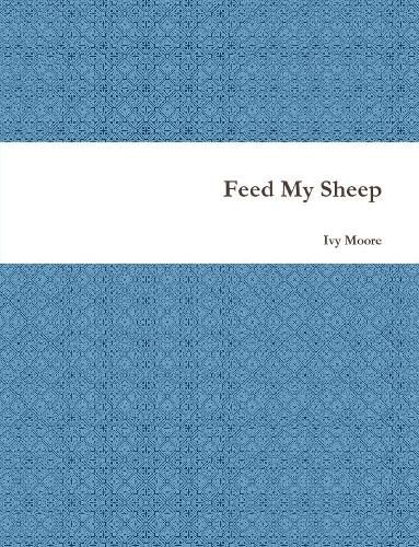 Cover image for Feed My Sheep