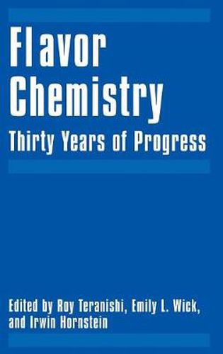 Cover image for Flavor Chemistry: Thirty Years of Progress