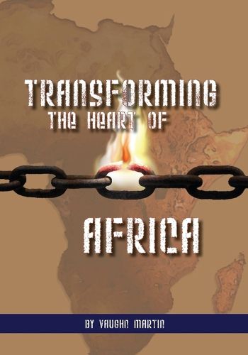 Cover image for Transforming the Heart of Africa