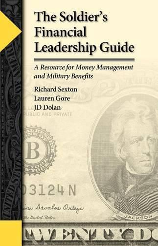 Cover image for The Soldier's Financial Leadership Guide