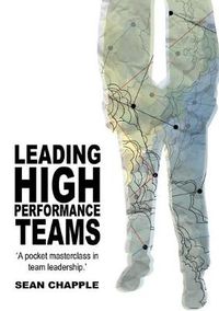 Cover image for Leading High Performance Teams