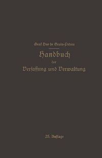 Cover image for Handbuch der Verfassung und Verwaltung in Preussen und dem Deutschen Reiche