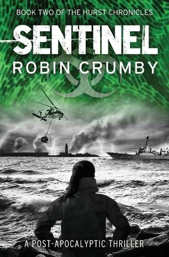 Cover image for Sentinel: The Post-Pandemic Thriller