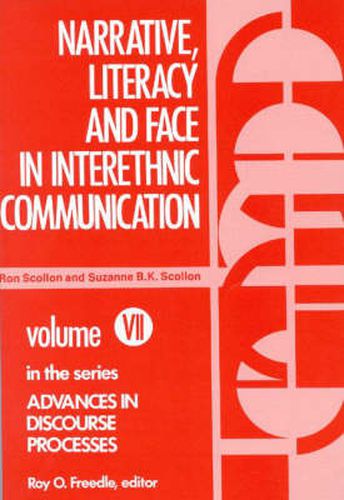 Cover image for Narrative, Literacy and Face in Interethnic Communication