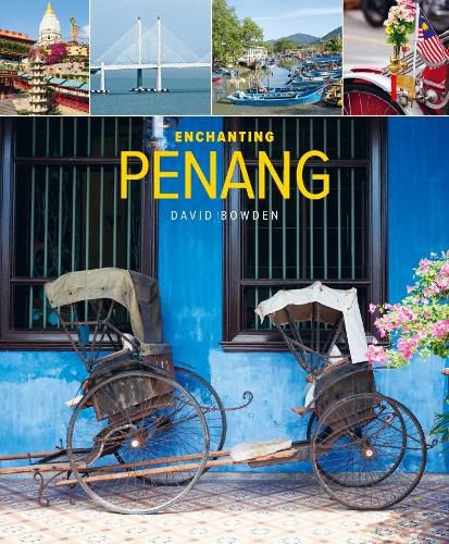 Cover image for Enchanting Penang (2nd edition)