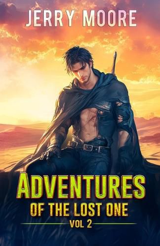 Cover image for The Adventures of the Lost One Vol 2