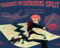 Cover image for Scout and The Serious Split