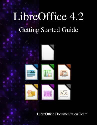 Cover image for LibreOffice 4.2 Getting Started Guide