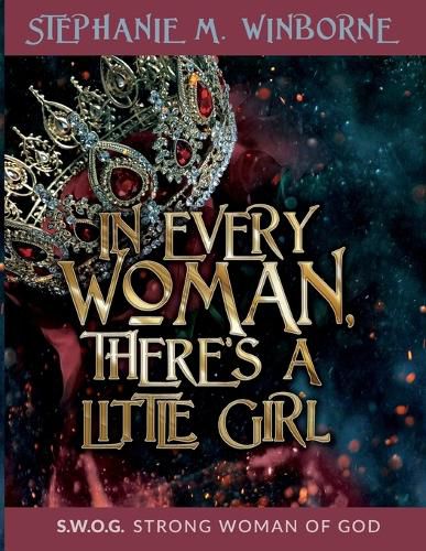 Cover image for In Every Woman, There's a Little Girl