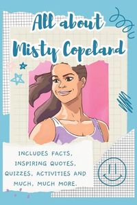 Cover image for All About Misty Copeland