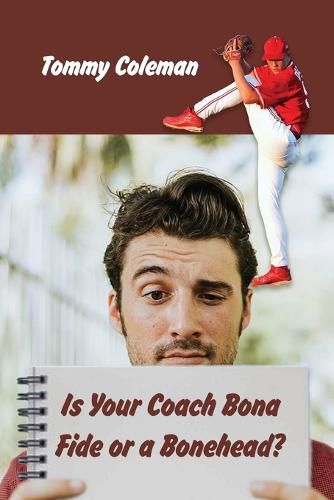 Cover image for Is Your Coach Bona Fide or a Bonehead?