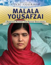 Cover image for Malala Yousafzai: Pakistani Activist for Female Education