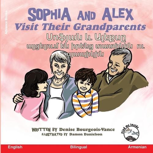 Cover image for Sophia and Alex Visit Their Grandparents
