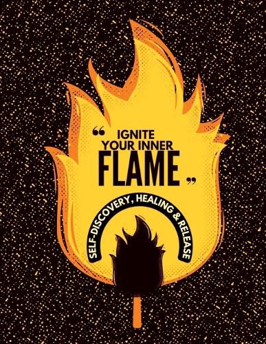 Cover image for Ignite Your Inner Flame