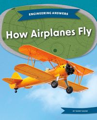 Cover image for How Airplanes Fly