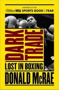 Cover image for Dark Trade: Lost in Boxing