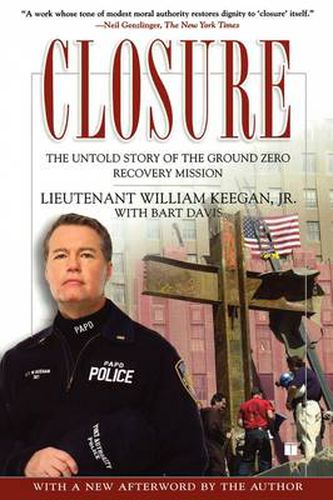 Cover image for Closure: The Untold Story of the Ground Zero Recovery Mission