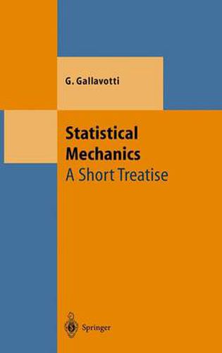 Cover image for Statistical Mechanics: A Short Treatise