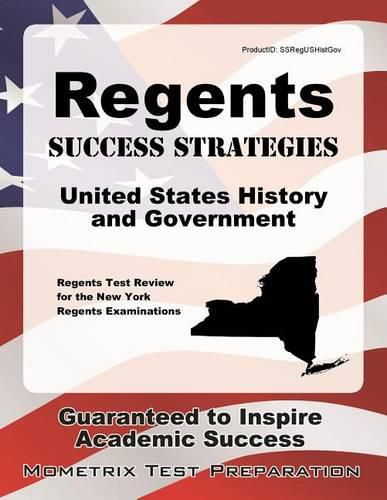 Cover image for Regents Success Strategies United States History and Government Study Guide: Regents Test Review for the New York Regents Examinations