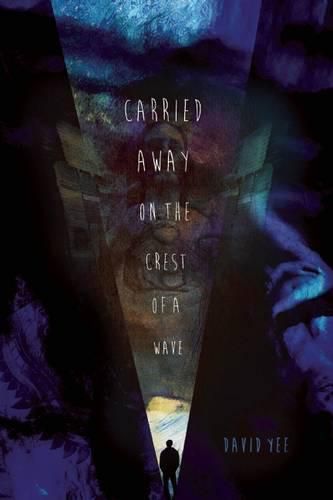 Cover image for carried away on the crest of a wave