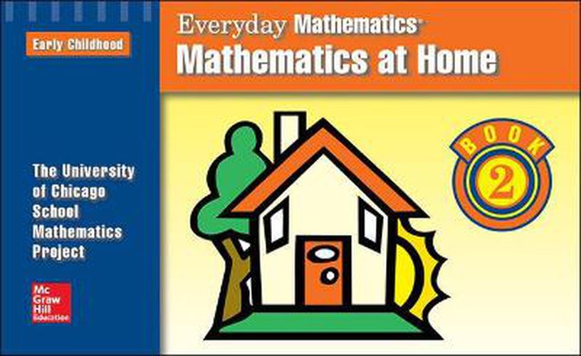 Cover image for Everyday Mathematics, Grades PK-K, Mathematics at Home Book 2