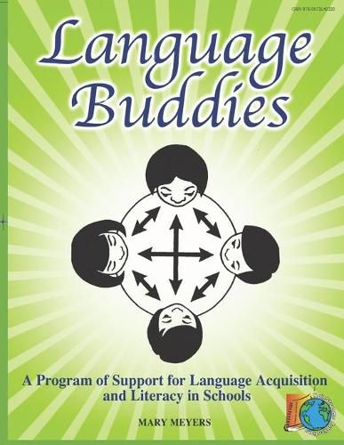 Cover image for Language Buddies: Supporting Language Acquisition and Literacy in Schools