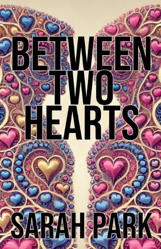 Between Two Hearts