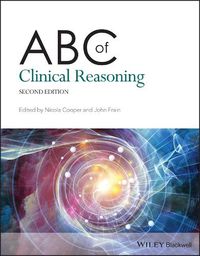 Cover image for ABC of Clinical Reasoning, 2nd Edition