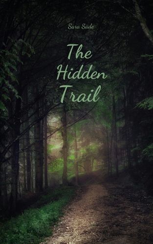 The Hidden Trail