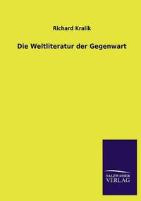 Cover image for Die Weltliteratur der Gegenwart