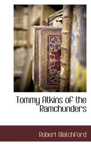 Cover image for Tommy Atkins of the Ramchunders