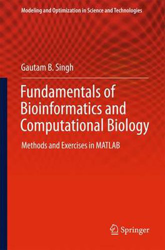 Cover image for Fundamentals of Bioinformatics and Computational Biology: Methods and Exercises in MATLAB