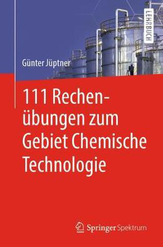 Cover image for 111 Rechenubungen Zum Gebiet Chemische Technologie