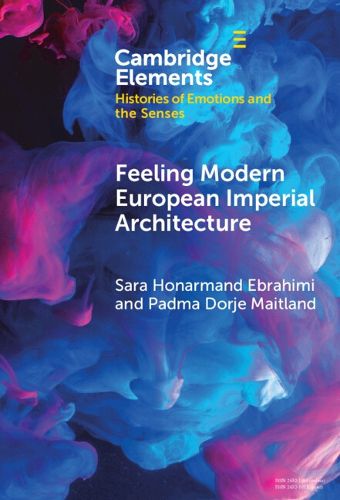 Cover image for Feeling Modern European Imperial Architecture