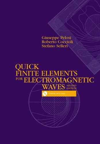 Cover image for Quick Finite Elements for Electromagnetic Waves, Second Edition