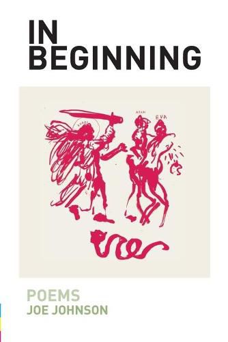 In Beginning: Poems