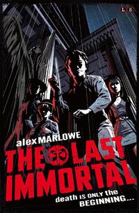 Cover image for The Last Immortal: Book 1
