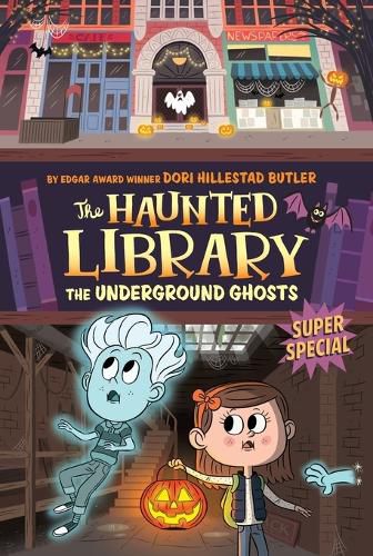 Cover image for The Underground Ghosts #10: A Super Special