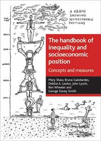 Cover image for The handbook of inequality and socioeconomic position: Concepts and measures