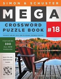 Cover image for Simon & Schuster Mega Crossword Puzzle Book #18
