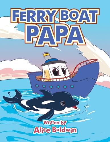 Cover image for Ferry Boat Papa