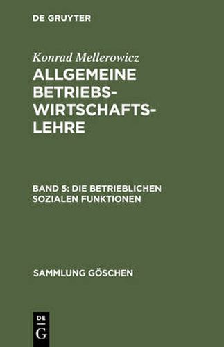 Cover image for Die betrieblichen sozialen Funktionen