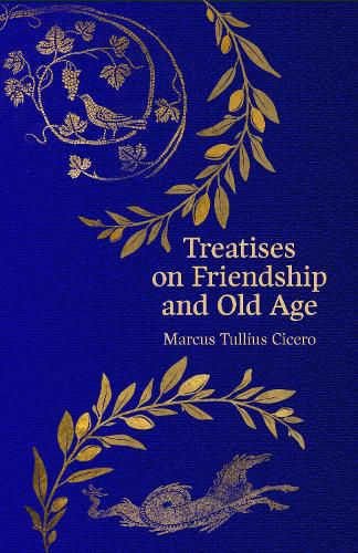 Cover image for Treatises on Friendship and Old Age (Hero Classics)