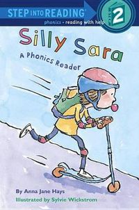 Cover image for Silly Sara: A Phonics Reader