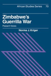 Cover image for Zimbabwe's Guerrilla War: Peasant Voices
