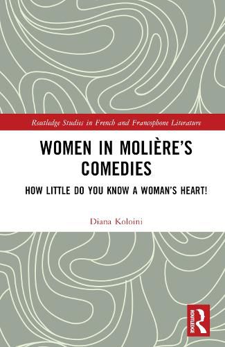 Women in Moliere's Comedies