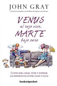 Cover image for Venus Al Rojo Vivo, Marte Bajo Cero