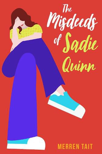 Cover image for The Misdeeds of Sadie Quinn